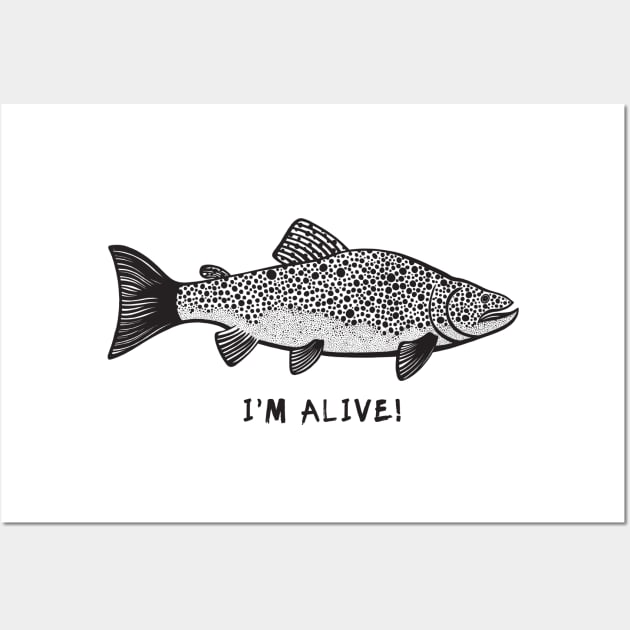 Brown Trout - I'm Alive! - cool fish ink art design - on white Wall Art by Green Paladin